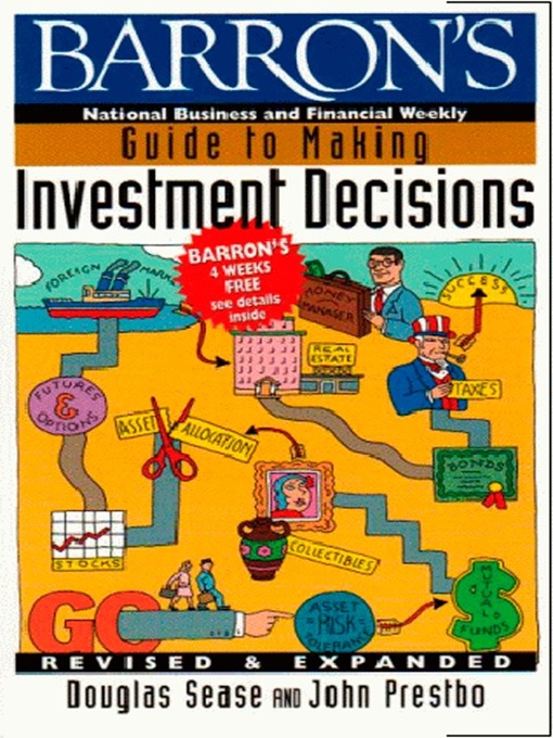 Title details for Barron's Guide to Making Investment Decisions by Douglas Sease - Available